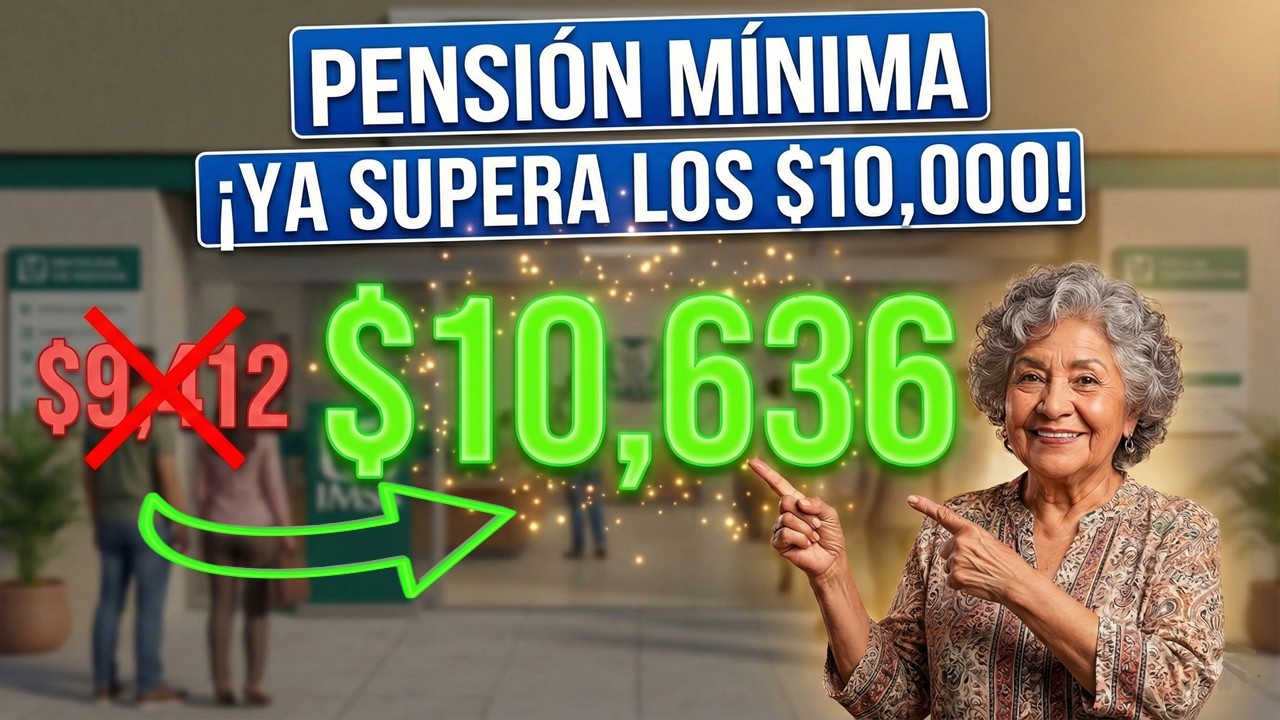 PENSIÓN IMSS 2026: ¡Monto Supera los $10,600! 🚨 Cuidado con la Fecha (Pierdes Dinero)
