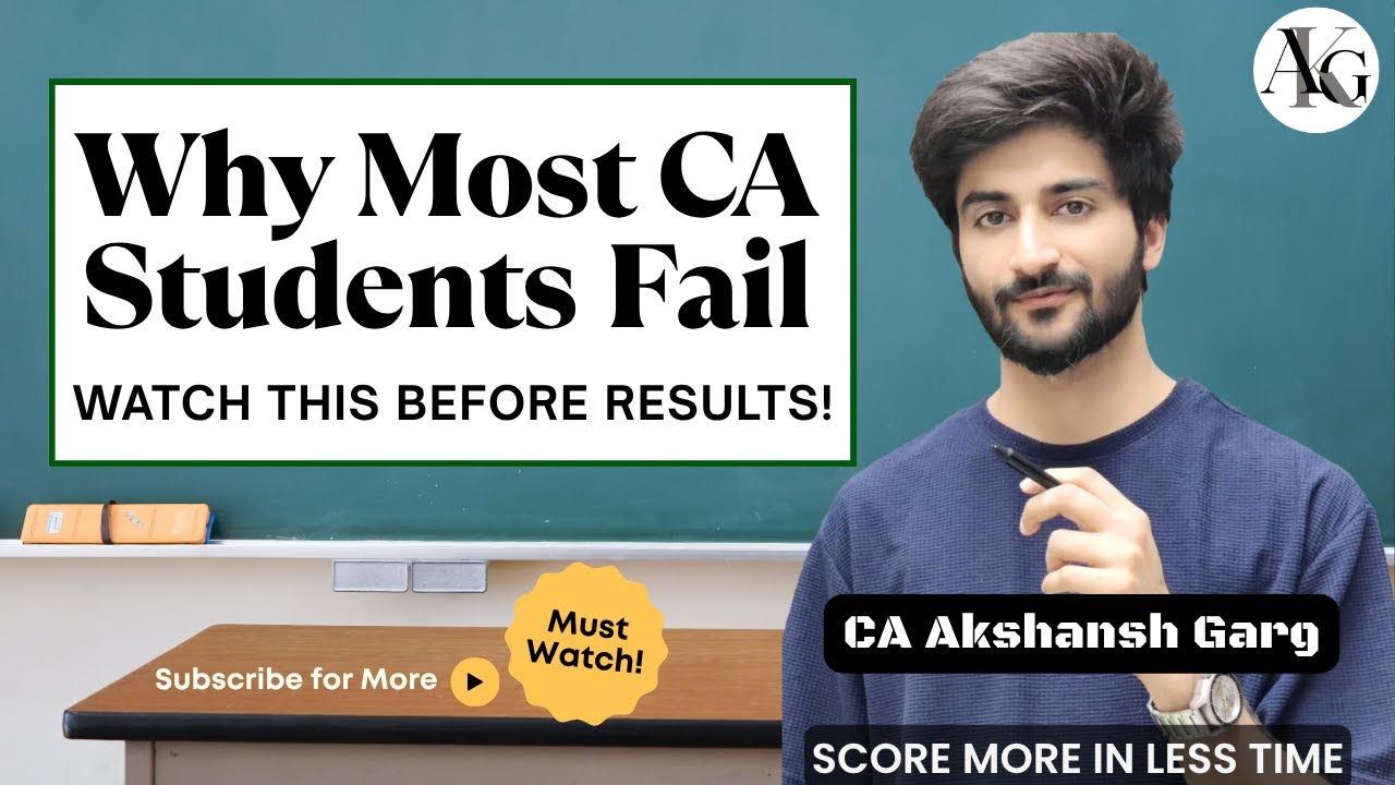 Why Most CA Students Fail | Watch This Before Results! 💫| CA Akshansh Garg