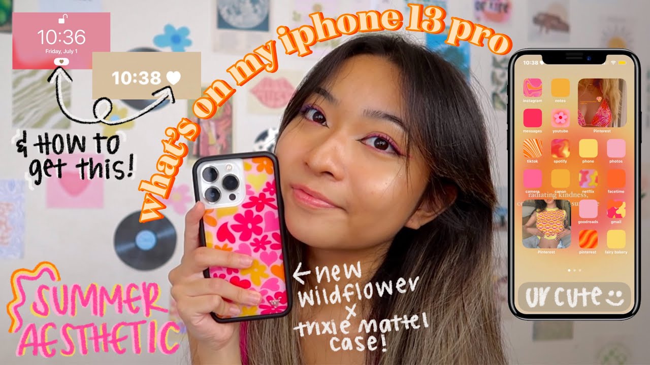 what's on my iphone 13 pro || summer aesthetic 2022 + wildflower x trixie mattel phone case unboxing