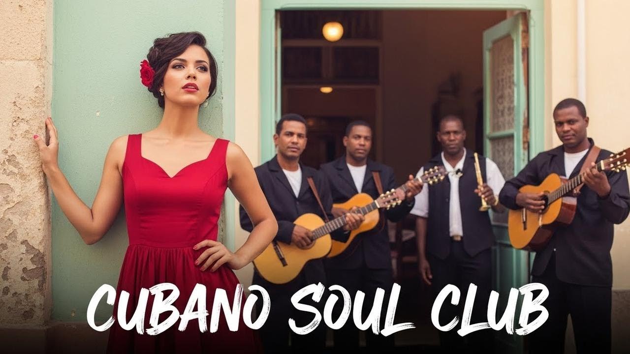 Son Cubano Playlist 🌙 Vintage Cuban Soul Jazz Inspired by Old Havana Nights Vol.3