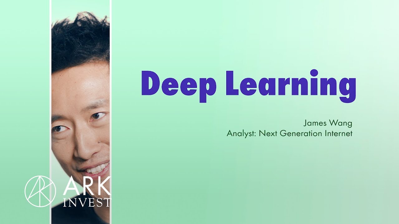 Big Ideas 2019: Deep Learning | ARK Invest
