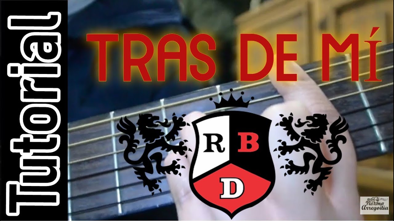 Tutorial | Tras De Mí - RBD en Guitarra | Acordes