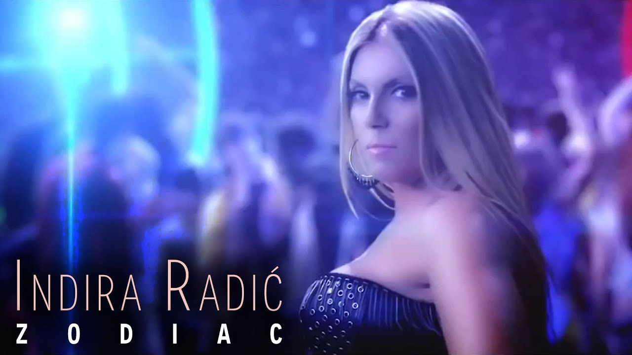 INDIRA RADIC - ZODIAC (OFFICIAL VIDEO)
