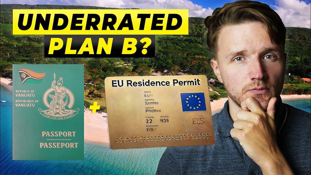 Vanuatu Citizenship + EU Golden Visa | Overlooked Plan B