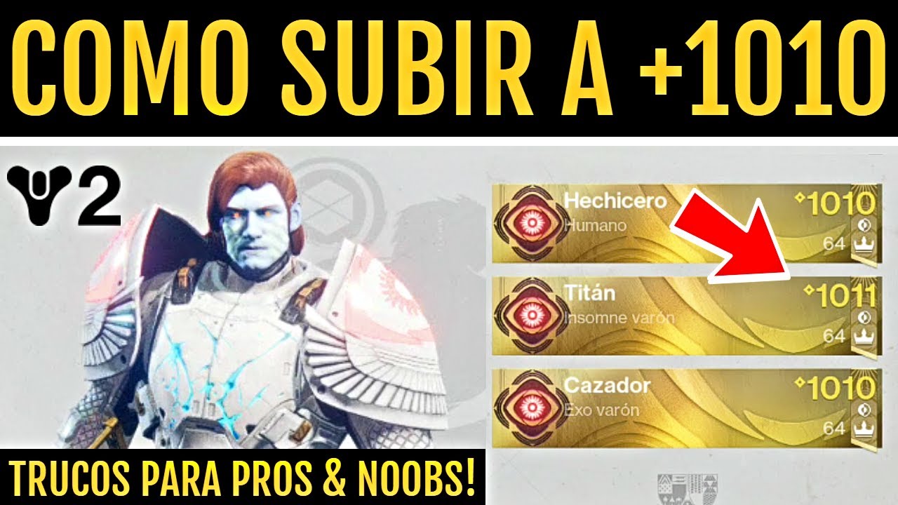 Destiny 2: COMO CONSEGUIR +1010 PODER! TRUCOS PARA PROS & NOOBS!