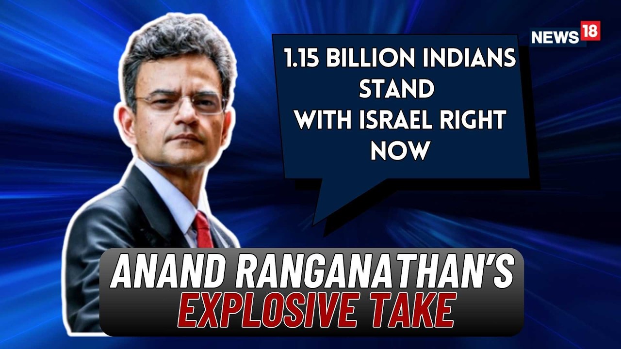 1.15 Billion Indians Stand with Israel, Says Author Anand Ranganathan | PM Modi In Israel | News18