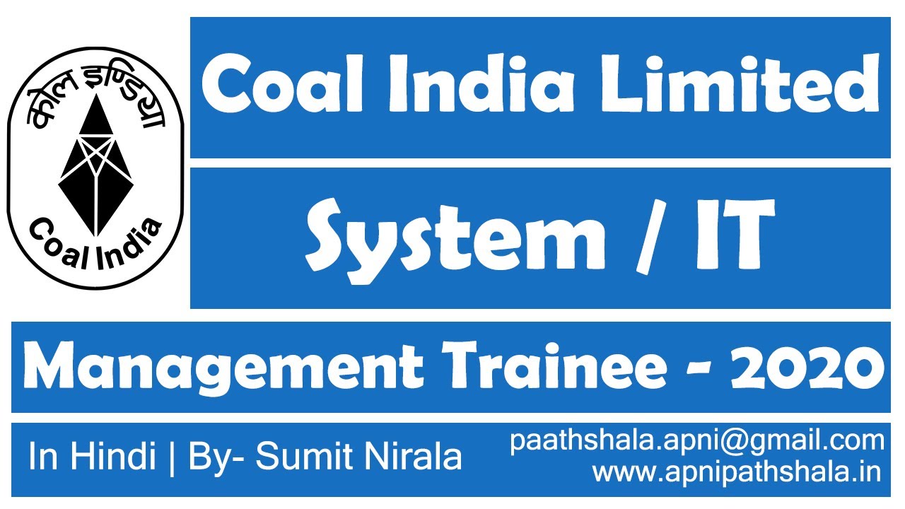 Coal India Limited Management Trainee - System (Computer Science/IT)