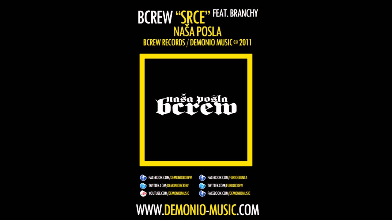 BCREW (Demonio & Furio Đunta) - Srce feat. Branchy (2011 | Produced by: Misty)