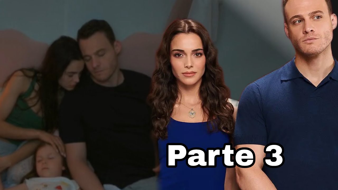 A história de Ateş e Leyla(Dublado)Parte 3+Comentários 