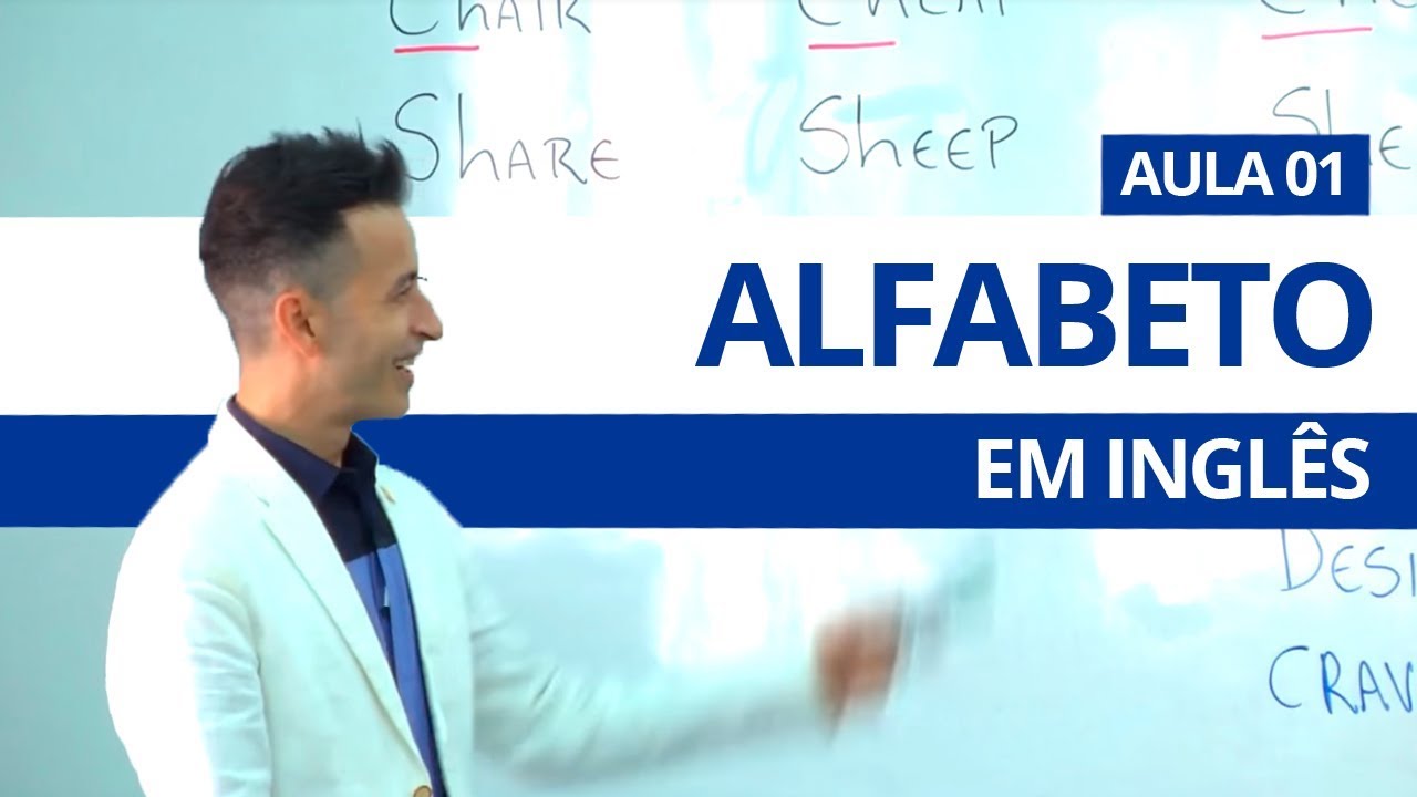 ALFABETO EM INGL&Ecirc;S -  AULA 01 PROFESSOR KENNY -  Aprenda a Pronunciar e Escrever o Alfabeto