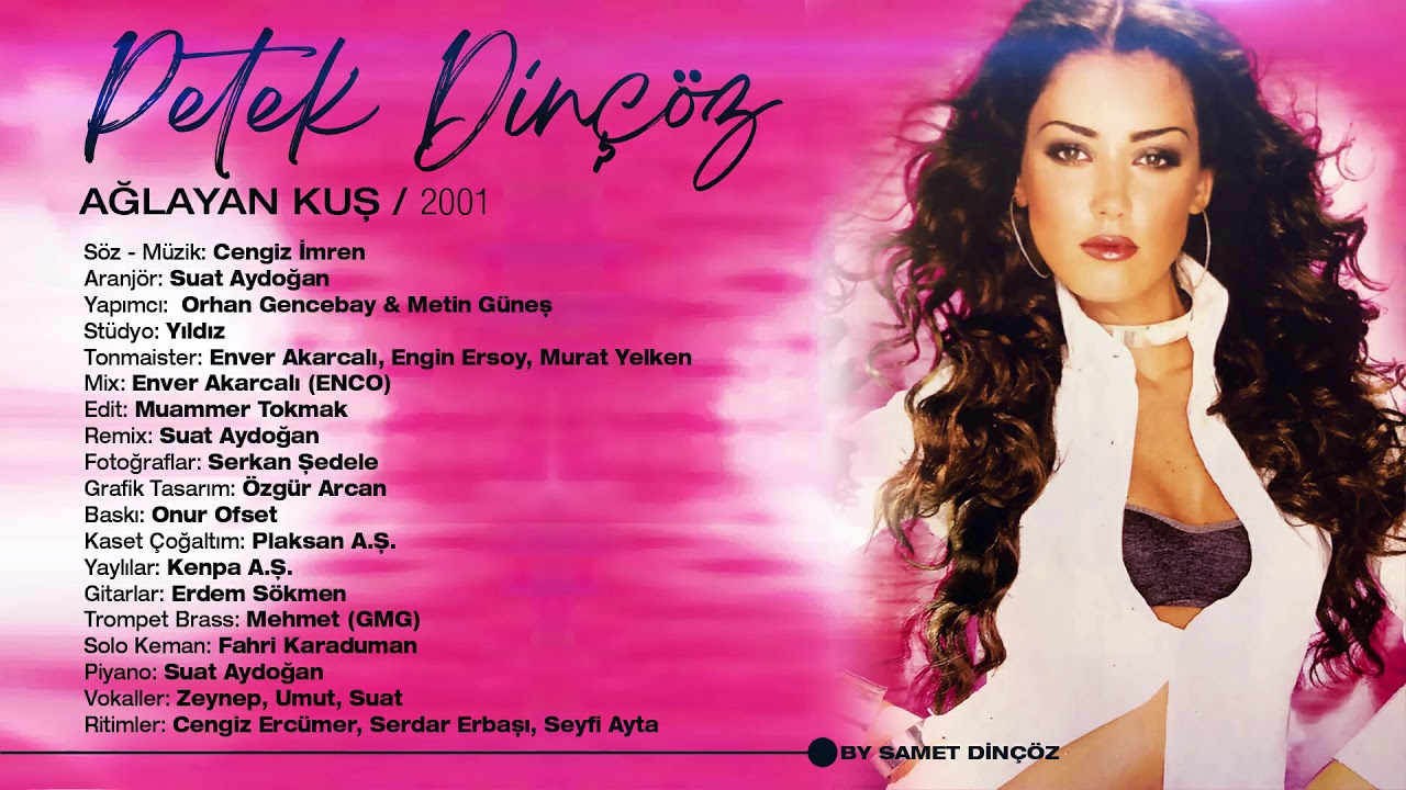 Petek Dinçöz - Ağlayan Kuş / 2001
