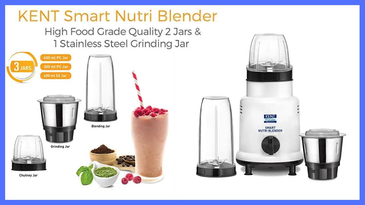 Kent Smart Nutri Blender - Unboxing & Demonstration | Make Smoothies, Shakes, Chutney & Grind Spices