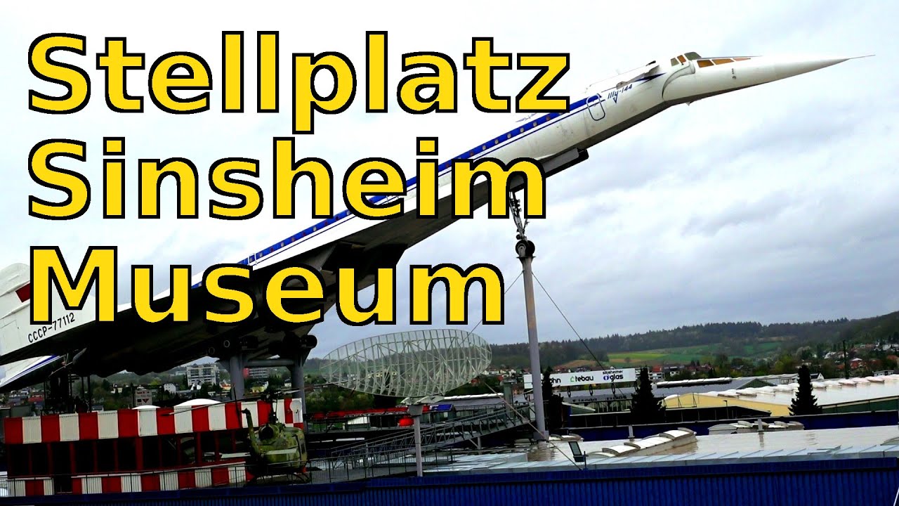 Stellplatz Sinsheim an der A6 in Baden-Württemberg. Technik Museum und Burg Steinsberg.