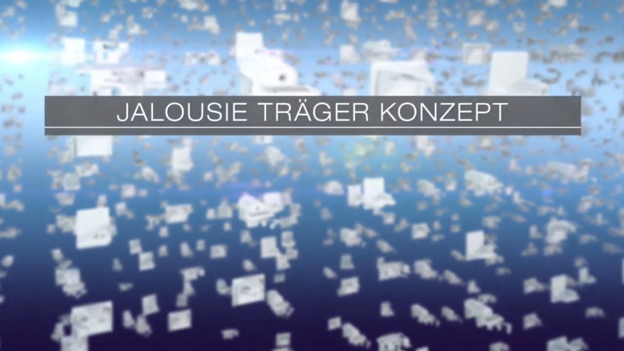 Jalousie Trägerkonzept