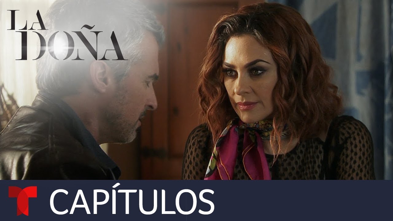 La Doña, Edición Especial (Primera Temporada) | Capítulo Final | Telemundo Novelas