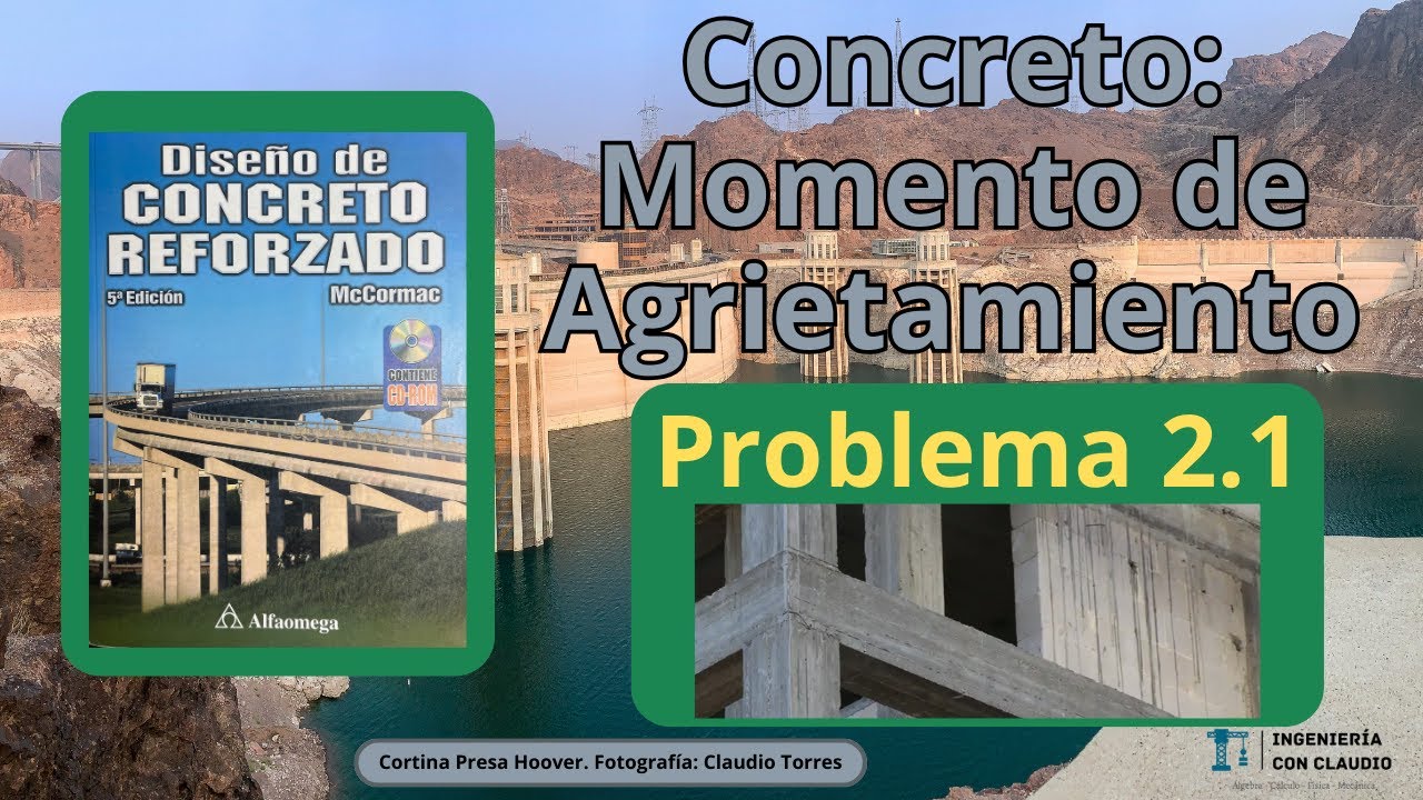 Estructuras de Concreto | Esfuerzo y Momento de Agrietamiento en Vigas -  McCormac 5ta Ed. Pr. 2.1