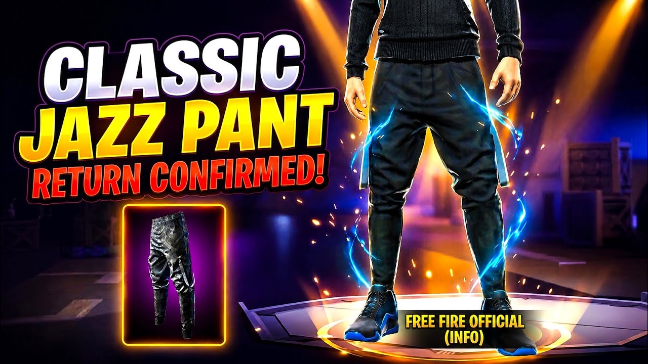 Classic Jazz Pant Return Confirm Date 2026 |  Classic jazz pant return Event| Free Fire New Event