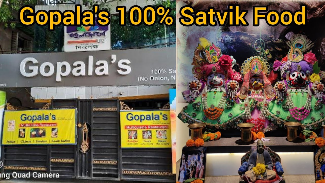 Gopala's Pure Veg Restaurant | No Garlic No Onion | 100% Satvik Food | Gopalas Satvik Restaurant