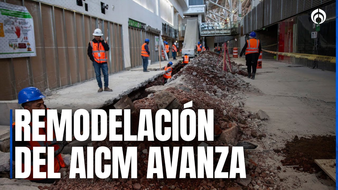 Le meten velocidad al AICM; as&iacute; va la remodelaci&oacute;n del aeropuerto capitalino