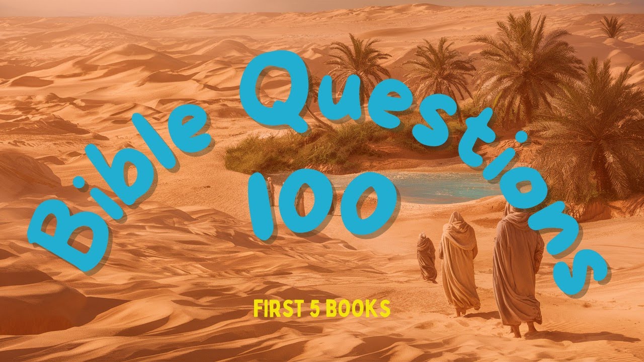 The First Five Books of the Bible: Quiz Questions and Answers 📘📗📙📕