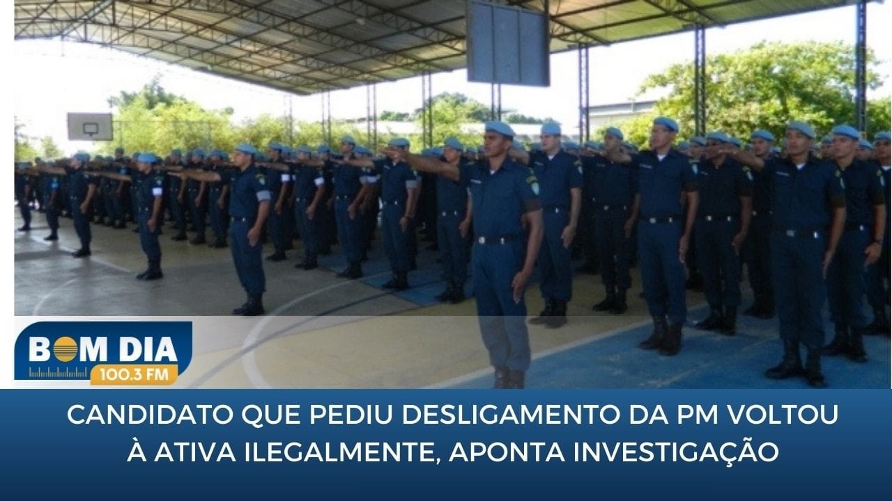Investigação revela matrícula irregular de candidato que renunciou a curso de soldados da PM