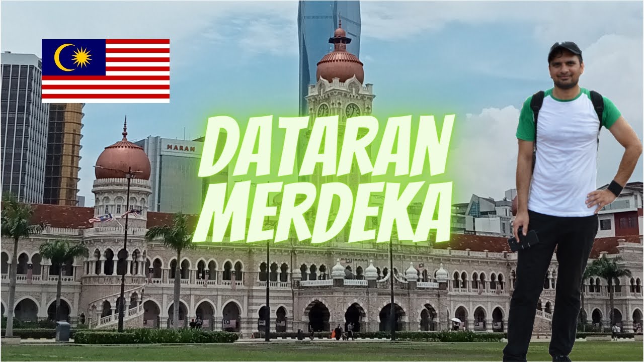 Dataran Merdeka: Unveiling Kuala Lumpur's Historic Freedom Square