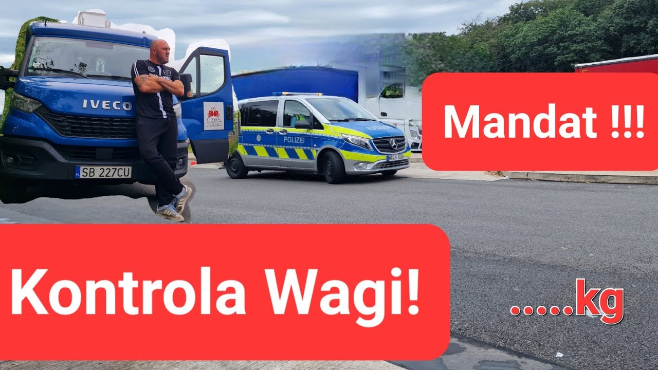103.Laweta po Europie- Kontrola Wagi- Mandat