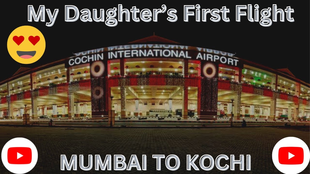 Mumbai To Kochi Flight|Go First Flight Review|Kerala Trip|Episod-1|My Daughter 1st Time Flight Exp|