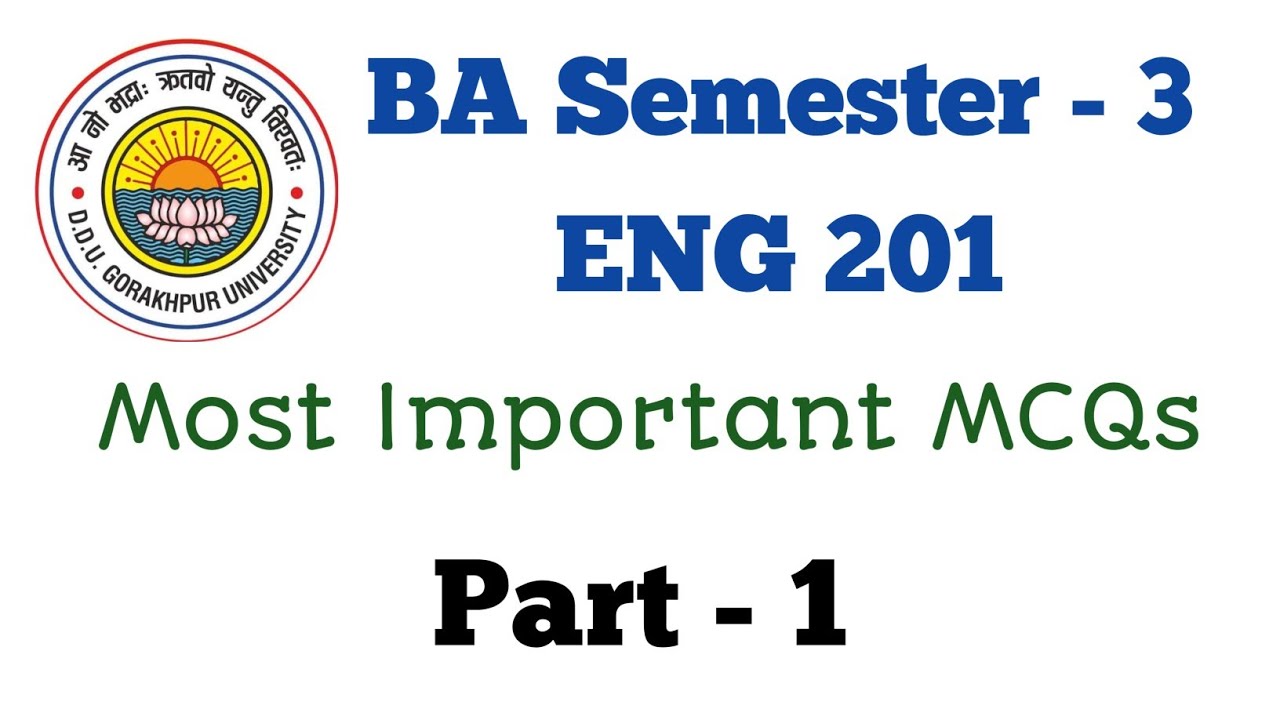 ENG 201 MCQs BA Sem 3 DDUGU Part   1