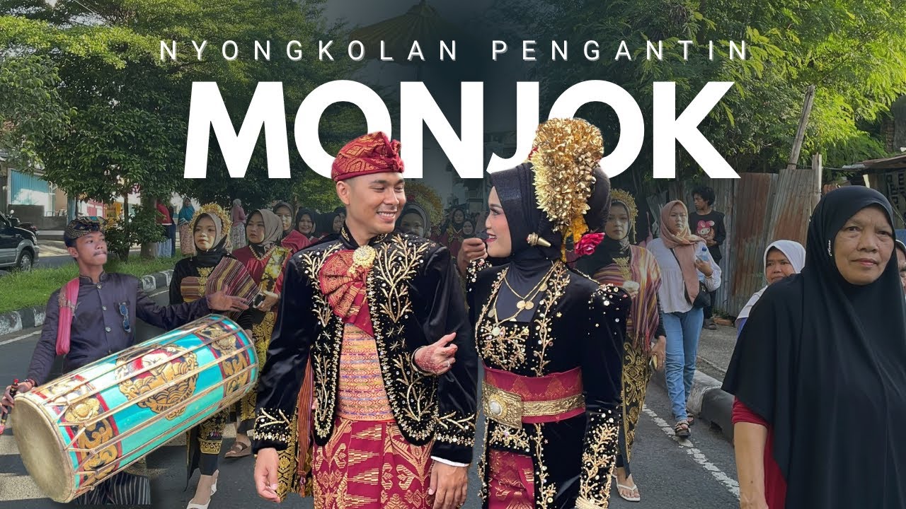 NYONGKOLAN TERPANJANG PENGANTIN MONJOK MATARAM BERSAMA GENDANG BELEQ PADE SUKE KARANG BARU 