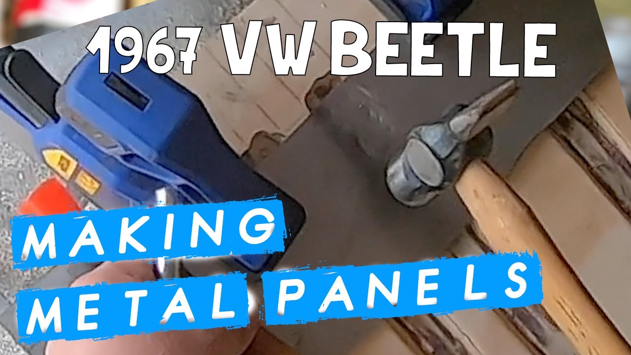 1967 VW Beetle restoration: Making metal panels