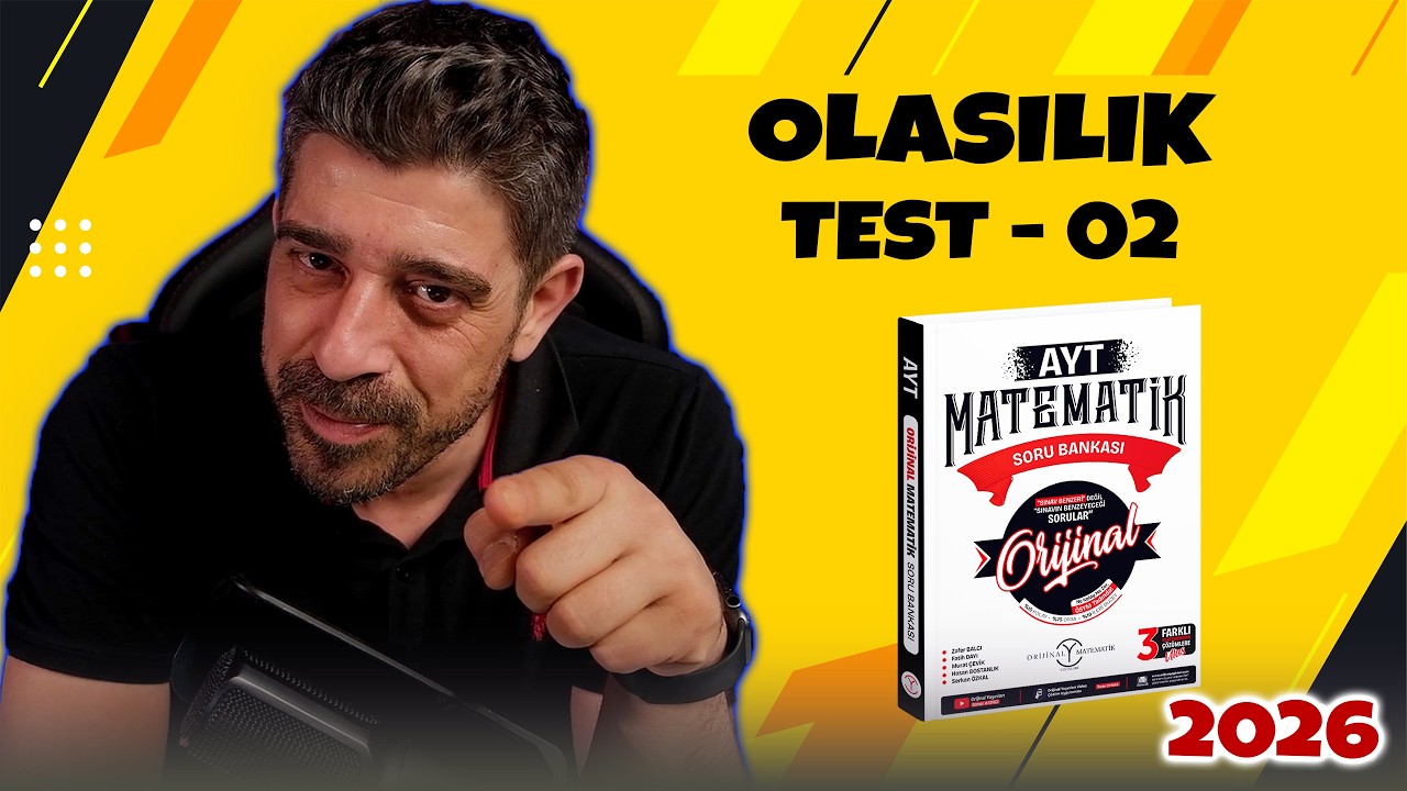 Olasılık TEST 02 | 2026 ORİJİNAL MATEMATİK AYT SORU BANKASI | #yks2026