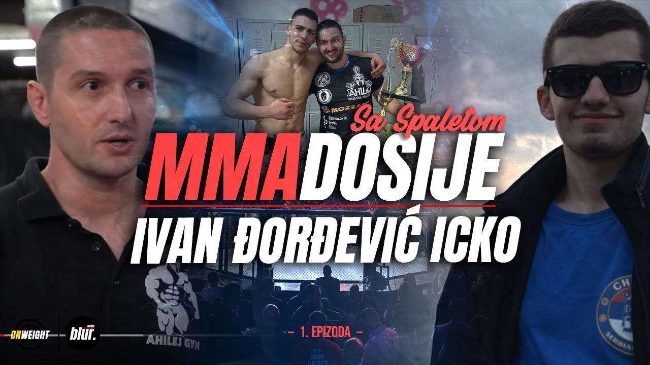 MMA DOSIJE | gost/ Ivan Đorđević Icko