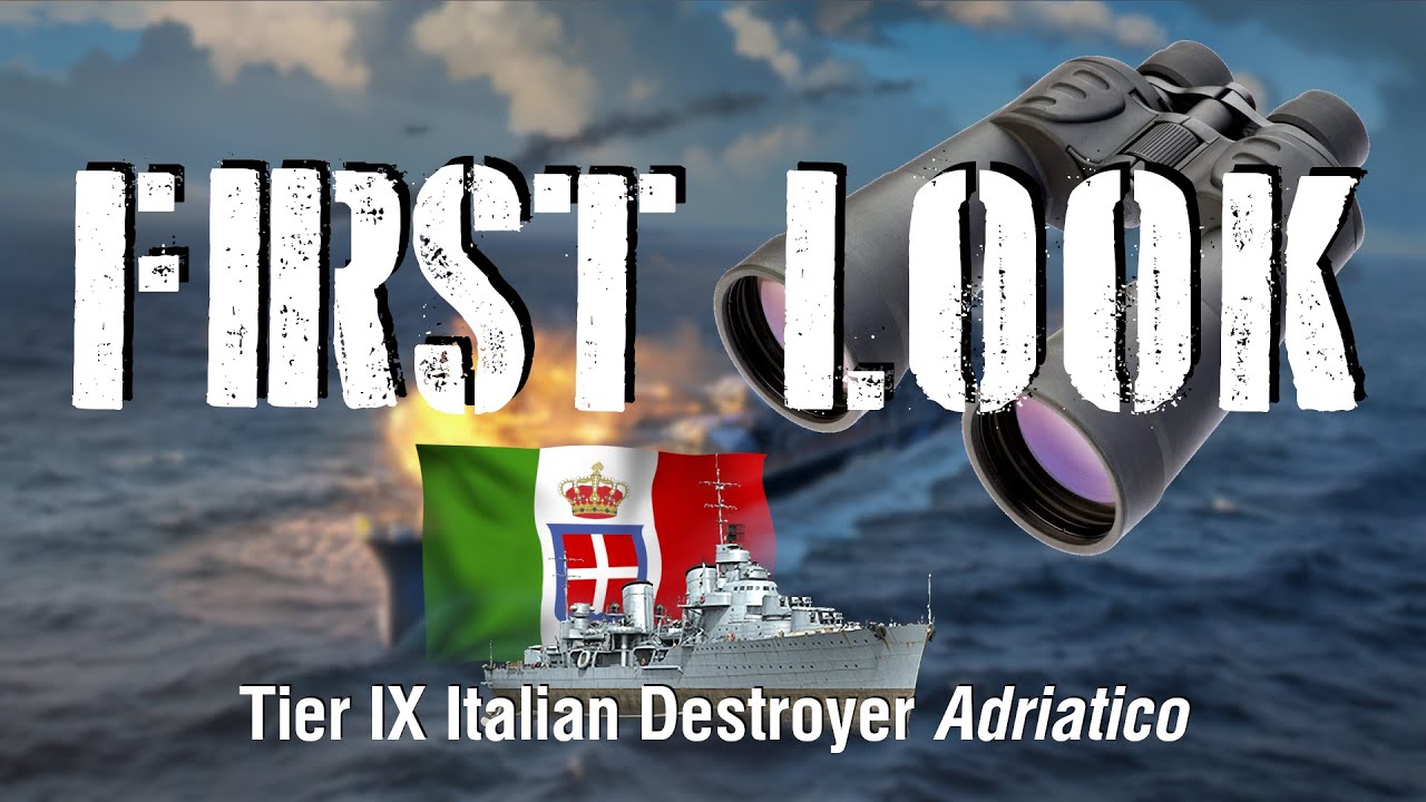 World of Warships — Первый взгляд: итальянский эсминец IX уровня Adriatico