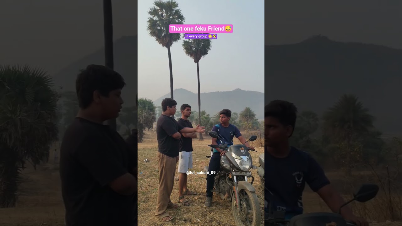 that one feku Friend in every group 😅😂||comedy#comedy #funny #ytshorts#shorts #bike#friends