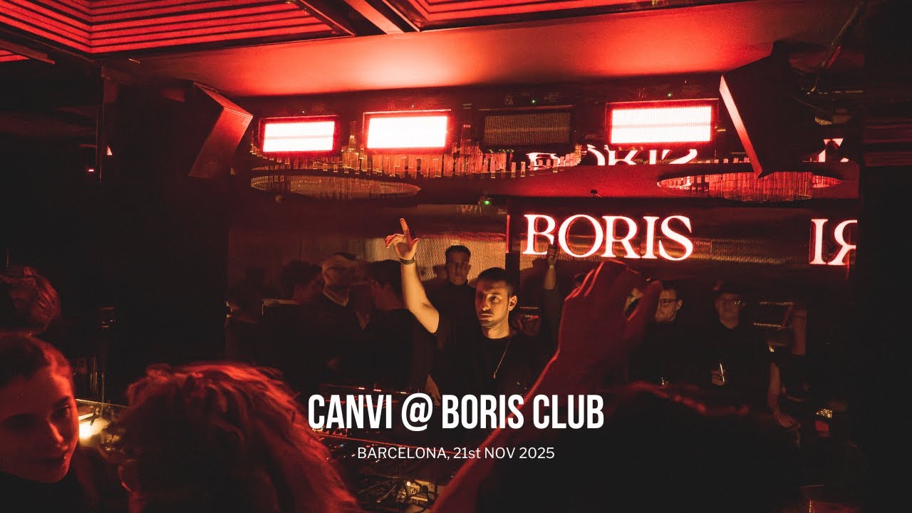 CANVI | Warm Up Set at Boris Club, Barcelona (Opening for Peter Guzman)