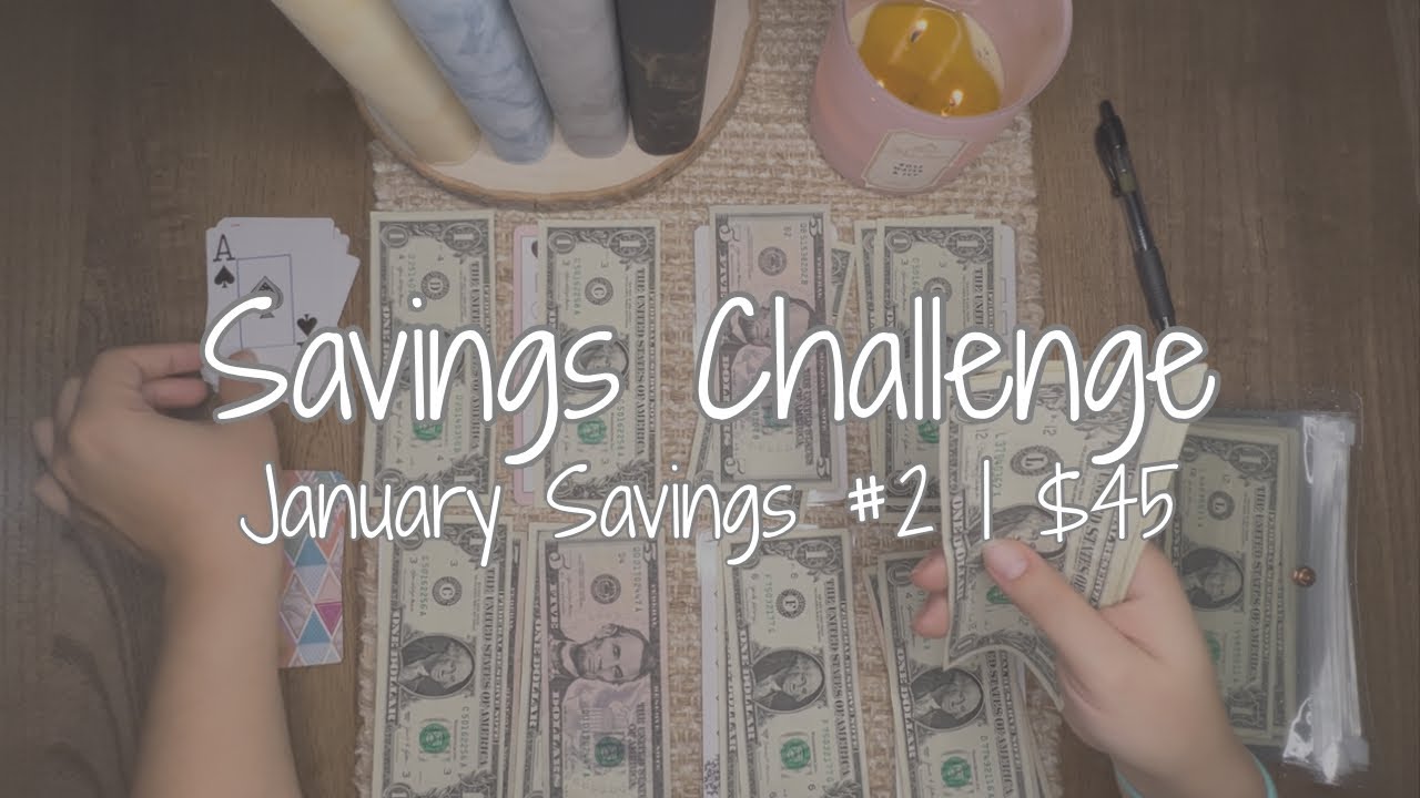 $45 Savings Challenge | January savings #2
