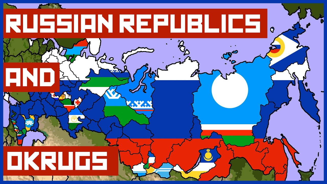 Russian Republics and Autonomous Okrugs Explained