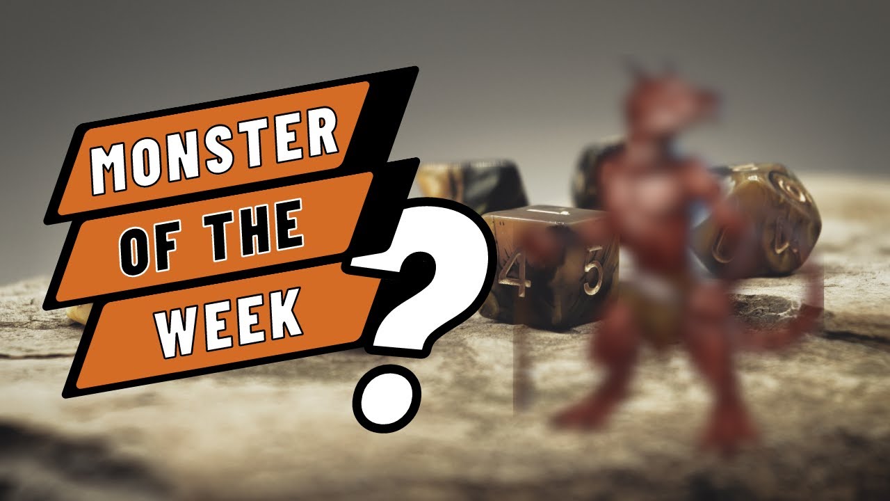 Monster of the Week - Kobold