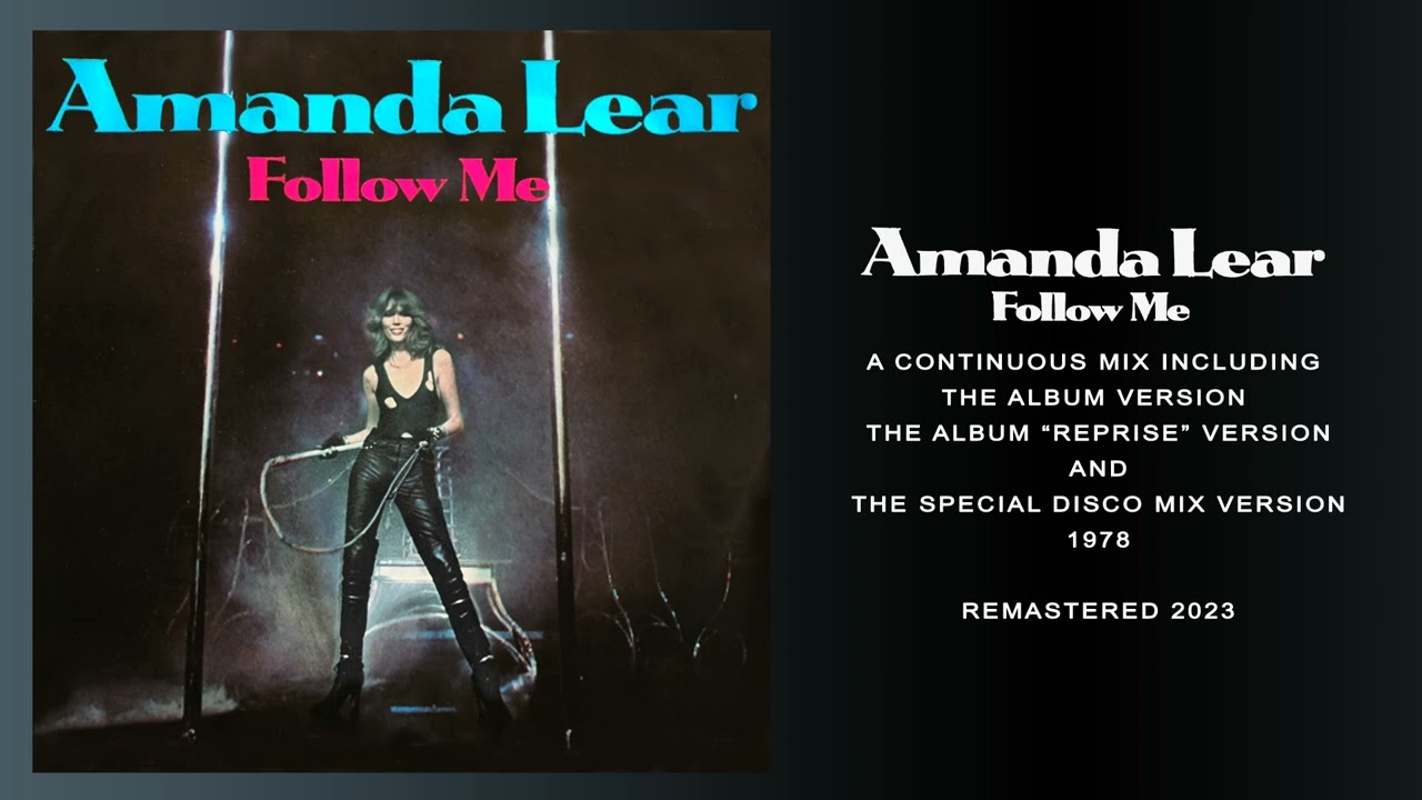 Amanda Lear - Follow Me  (Pa.Ga.No. 2023 remastered suite)
