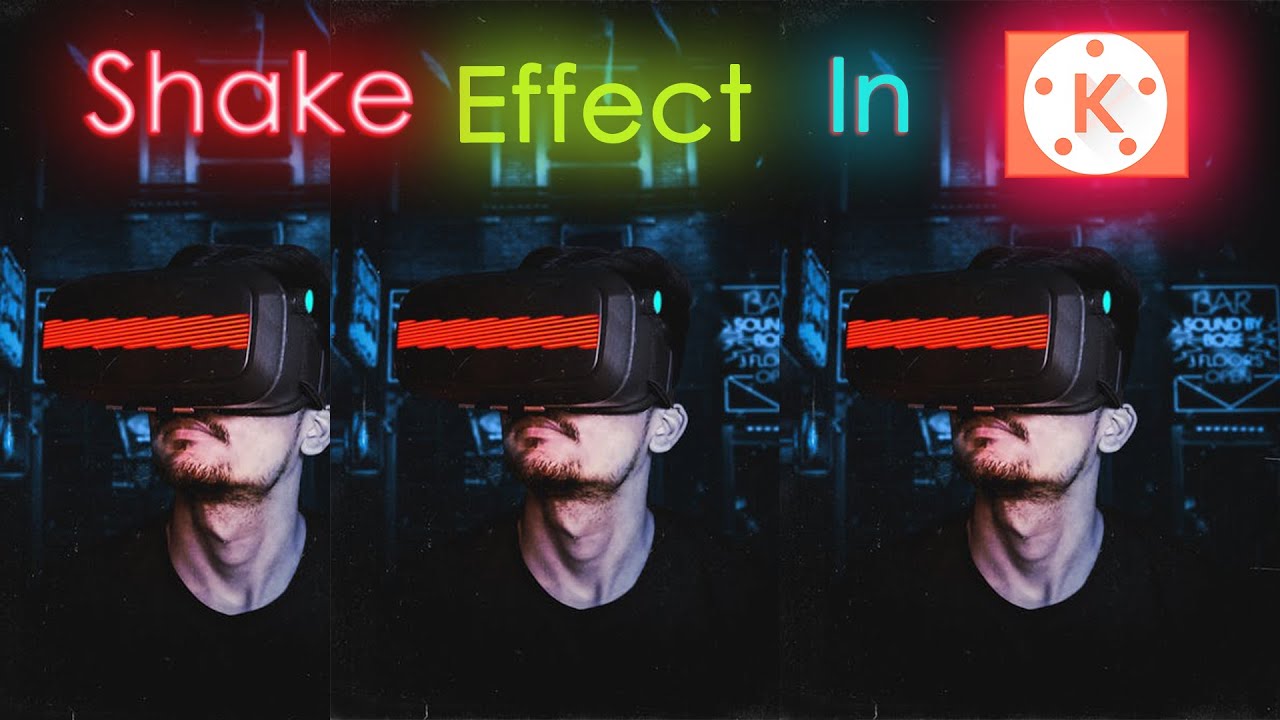 shaking effect kinemaster | Kinemaster Video Editing