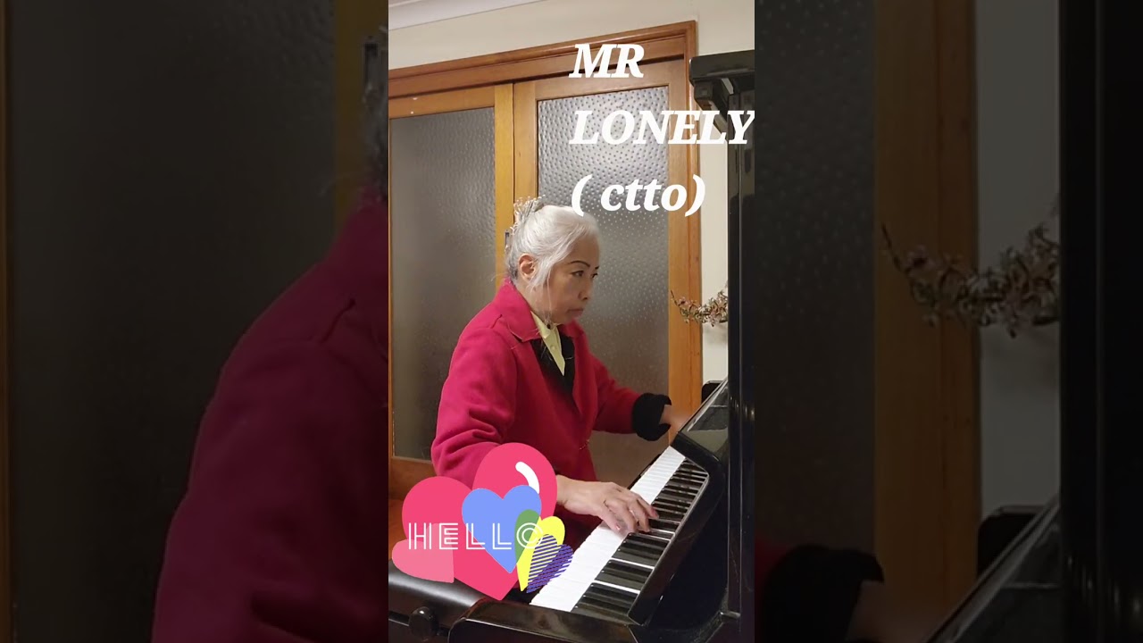 MR LONELY ( ctto)..