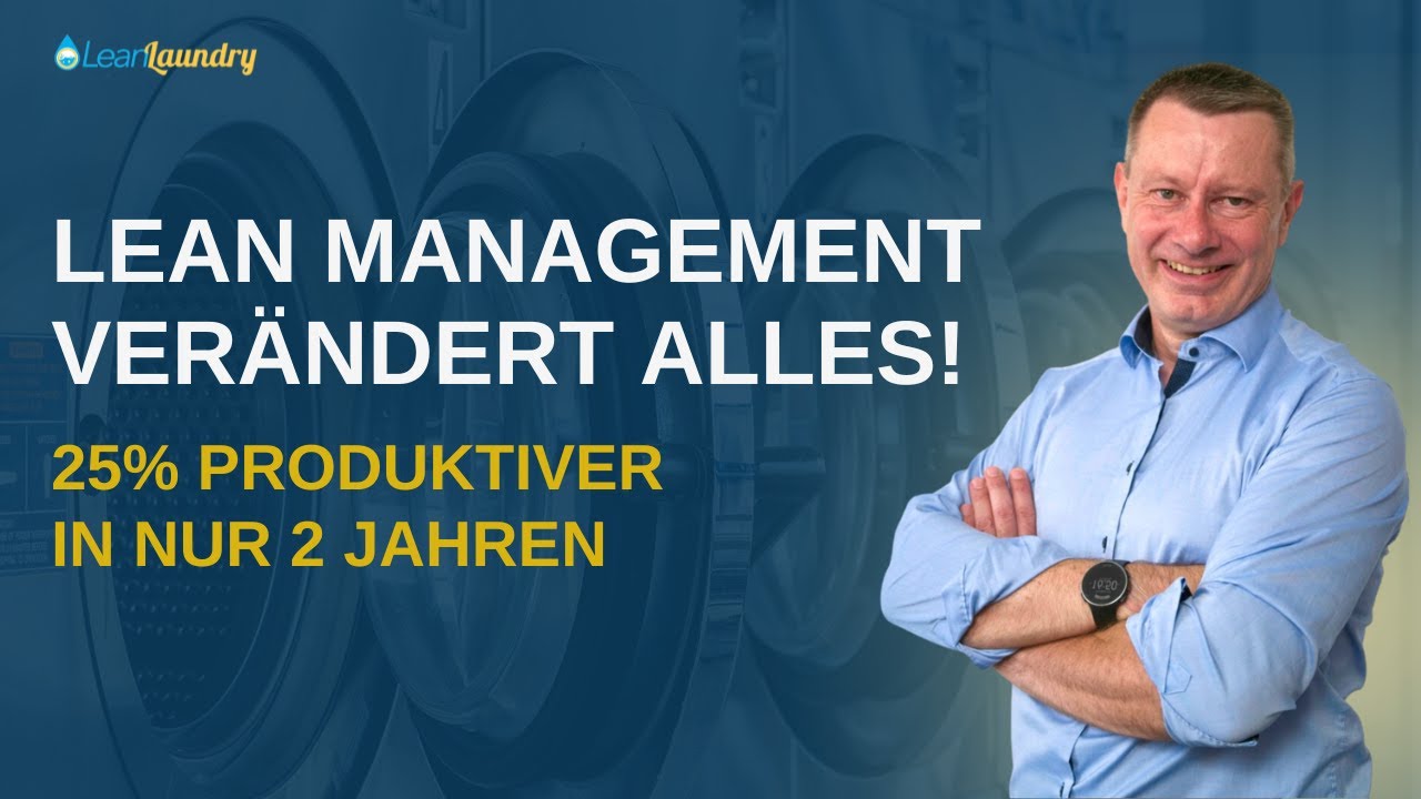 +25 % Produktivität: Unser Weg mit Lean Management