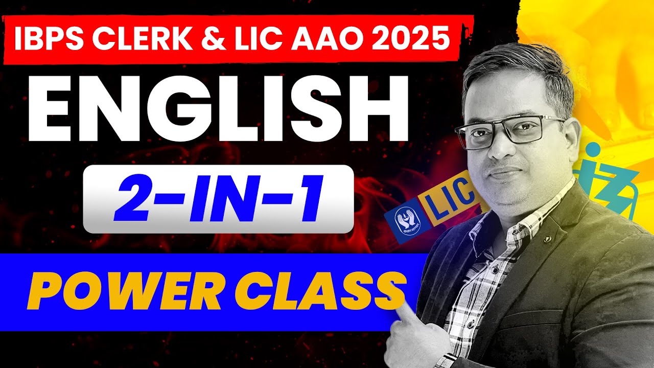 🔴 IBPS Clerk 2025 + LIC AAO 2025 ⚡Power Class🎯 2 in 1 Practice✍️ English Most Expected Questions