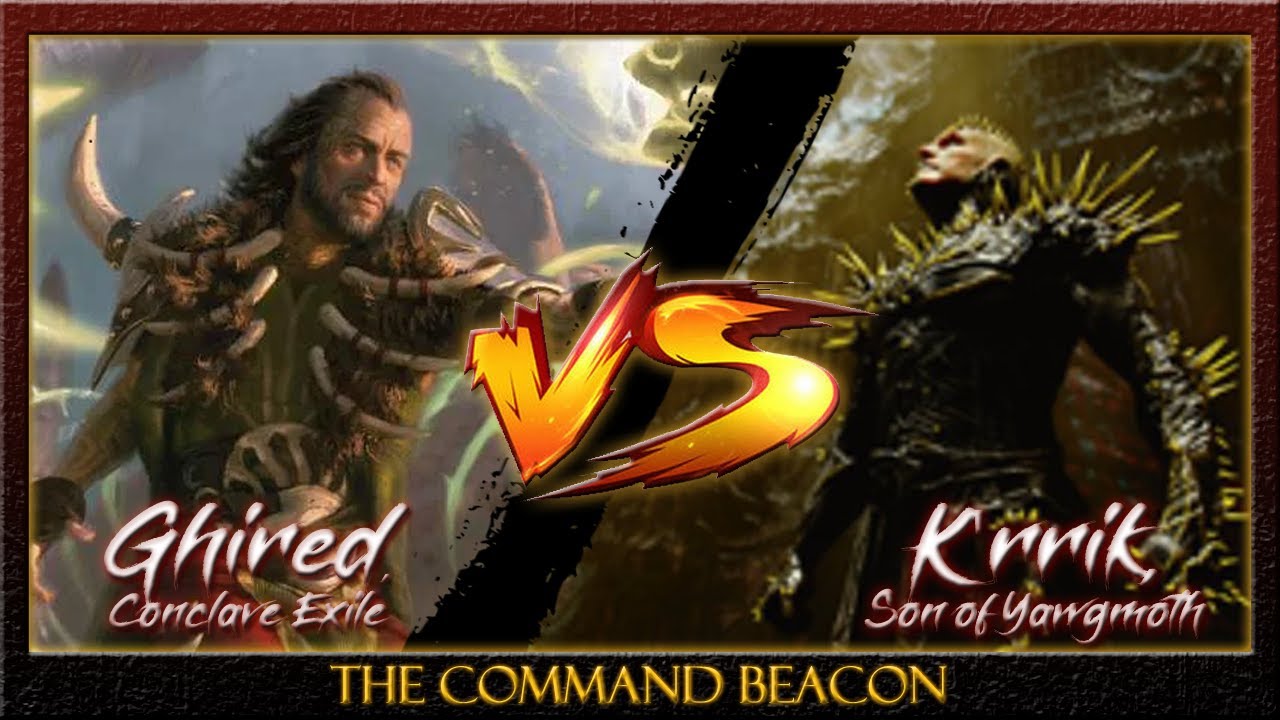 EXPLOSIVE Ghired, Conclave Exile vs K'rrik, Son of Yawgmoth // MTG EDH