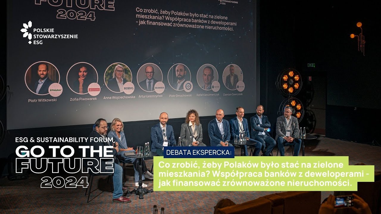 Debata ekspercka: Co zrobić, żeby Polak&oacute;w było stać na zielone mieszkania?  | GTTF 2024