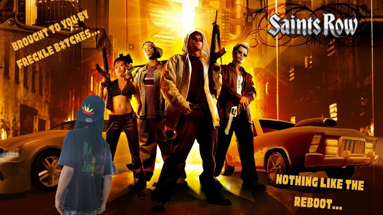 Brought to you by freckle b*tches... Ep.4 (Saints Row)