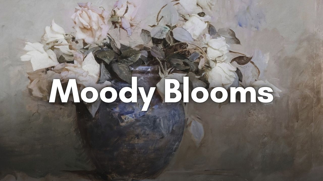 Moody Blooms Art Collection for your TV | Virtual Art Gallery | 3 Hrs | 4K Ultra HD