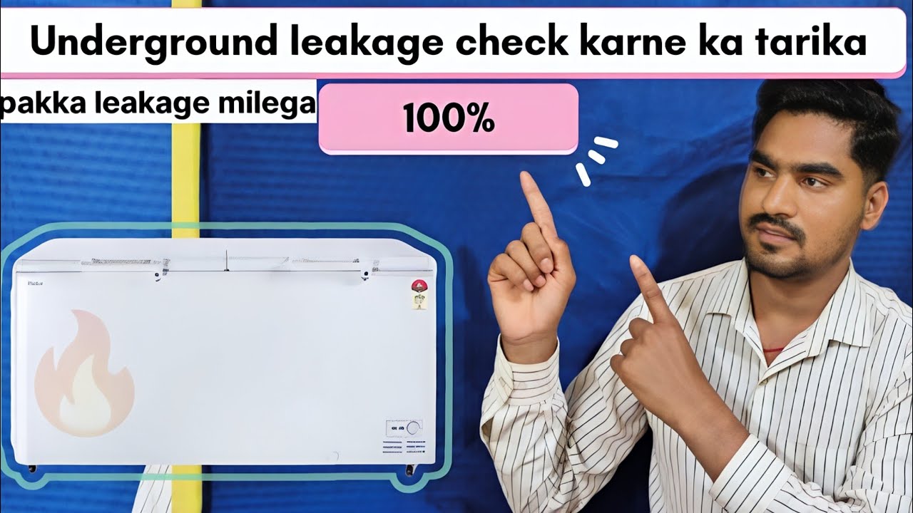 Haier Company 550 Litres D fridge ka Underground Leakage🔥   CHECK Kiya jaata he100% Leakage Milega