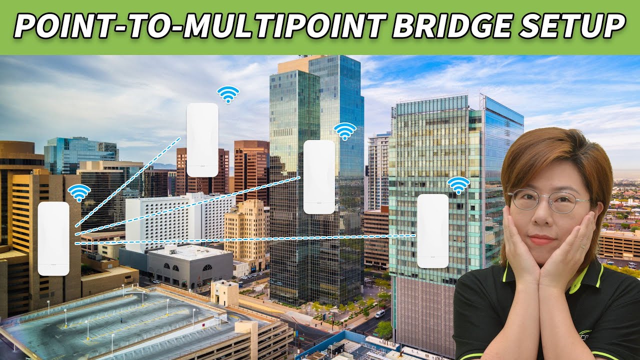 How to Expand Your Network to Multiple Remote Buildings Using Point-to-Multipoint Wireless Bridges